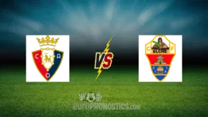 CA Osasuna vs Elche — pronostic