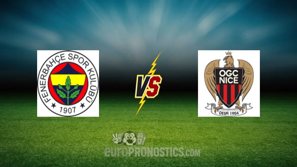 Fenerbahce vs Nice — pronostic