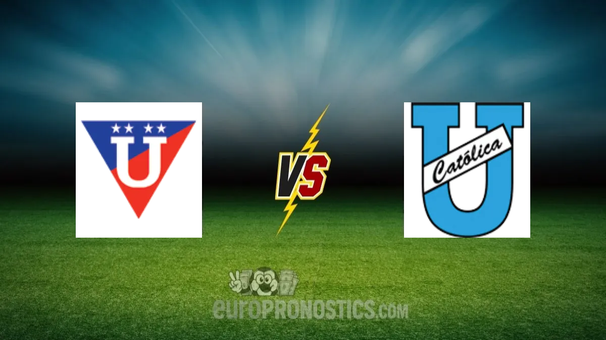 Ldu Quito vs Université Catholique D’equateur — pronostic