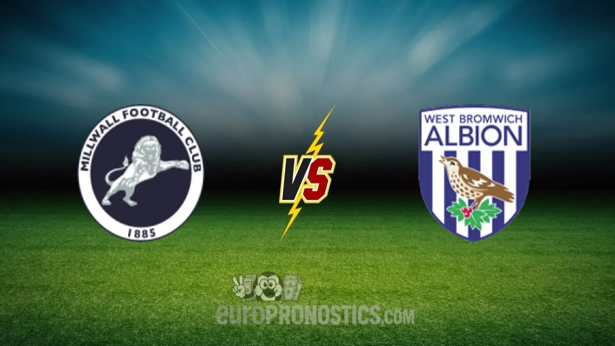 Millwall FC vs West Bromwich Albion — pronostic