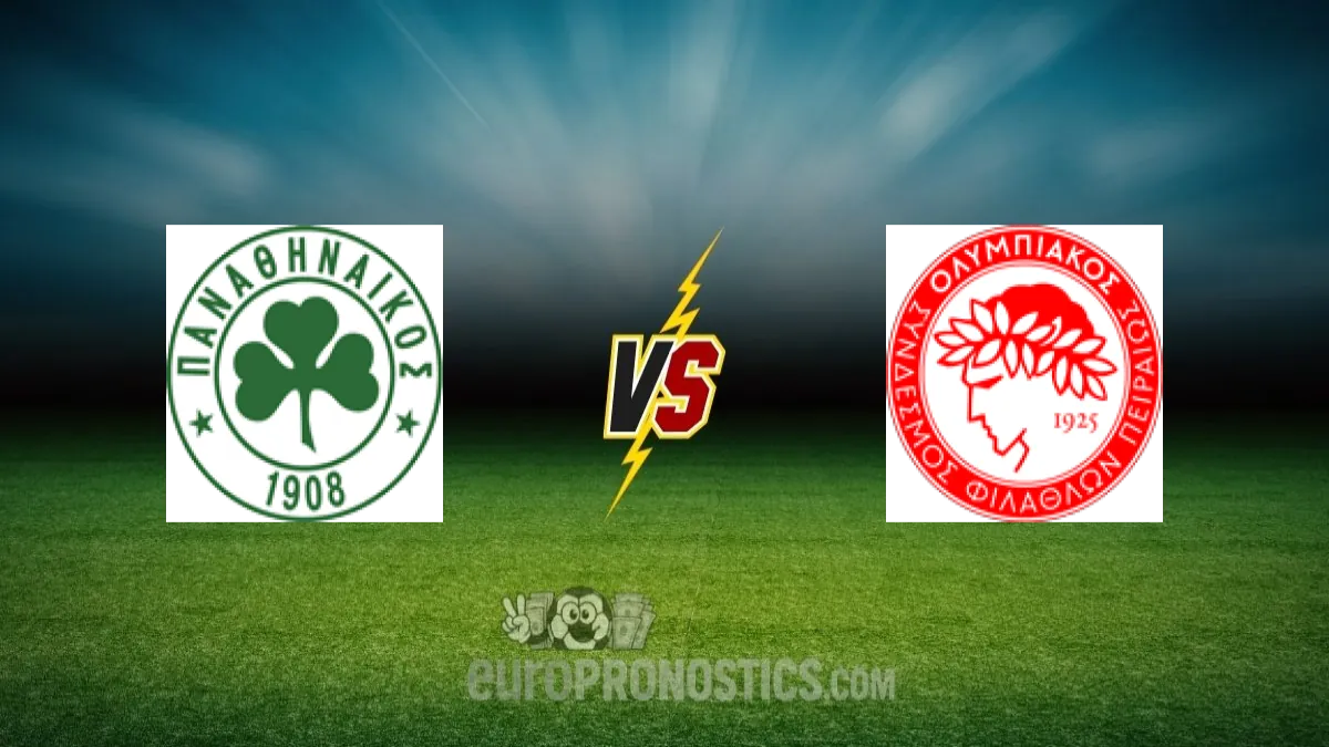 Panathinaïkos vs Olympiakós Le Pirée — pronostic