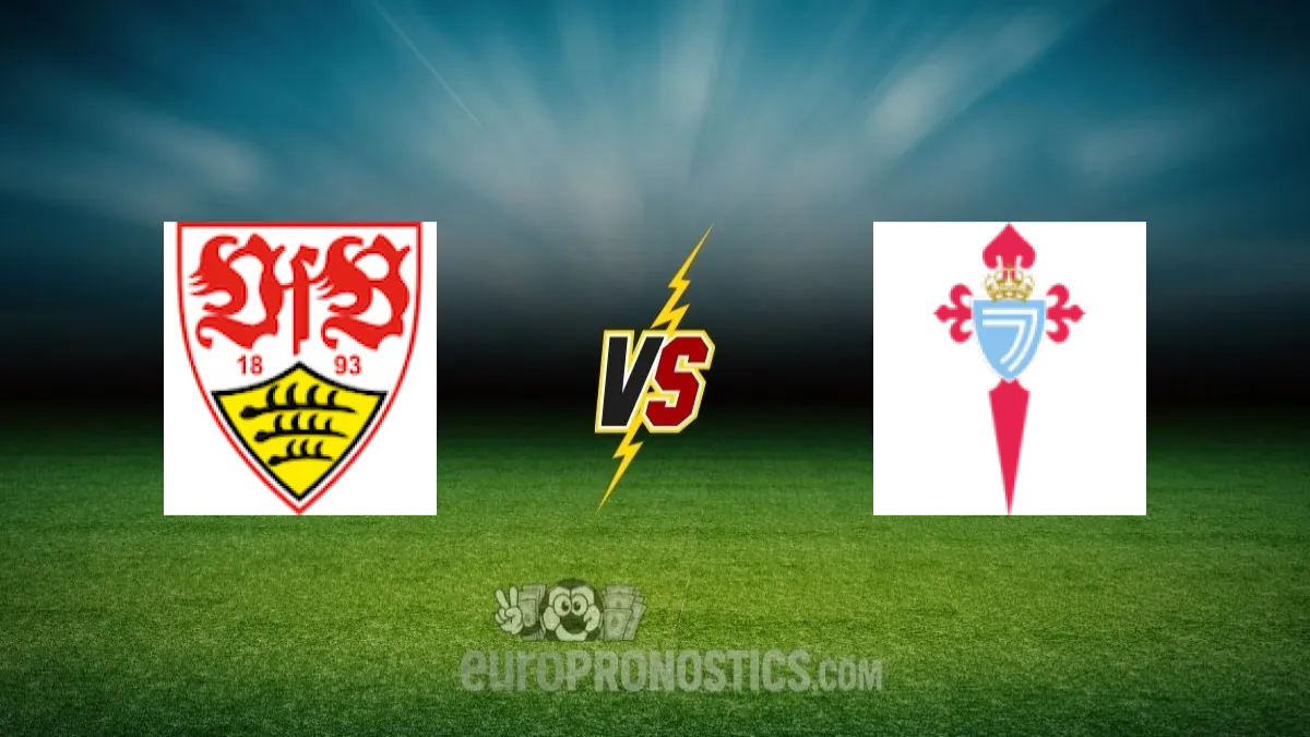 Stuttgart vs Celta Vigo — pronostic