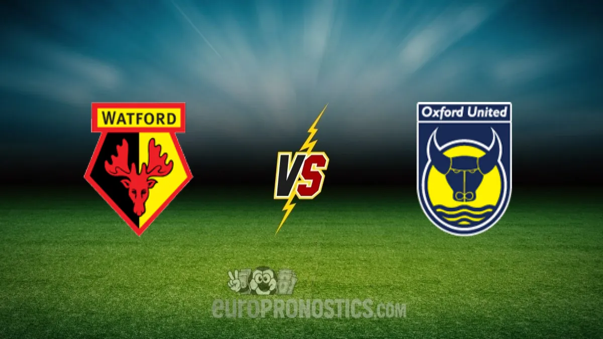 Watford vs Oxford United — pronostic