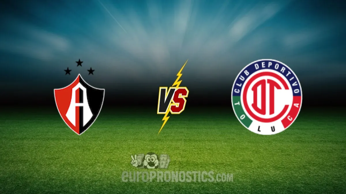 CF Atlas vs Club Toluca — pronostic