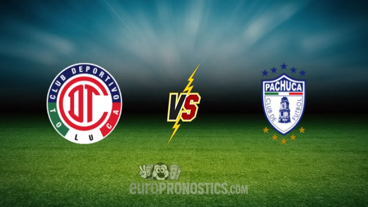 Club Toluca vs CF Pachuca — pronostic