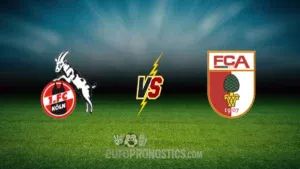 Cologne vs Augsbourg — pronostic