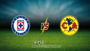 Cruz Azul vs Club América — pronostic