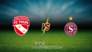 FC Thoune vs Servette FC — pronostic