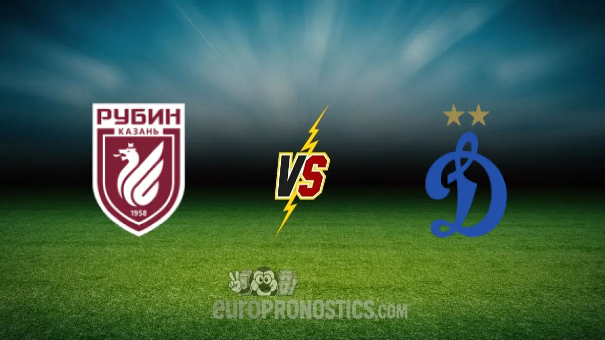 Fk Rubin Kazan vs Dynamo Moscou — pronostic