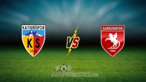 Kayserispor vs Samsunspor — pronostic