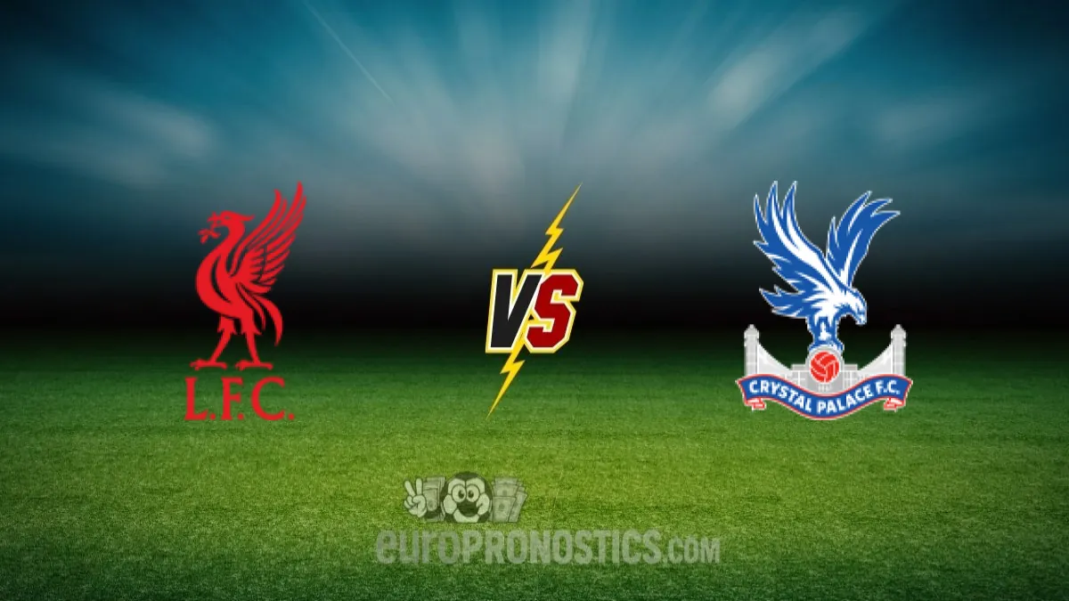 Li vs Erpool - Crystal Palace — pronostic