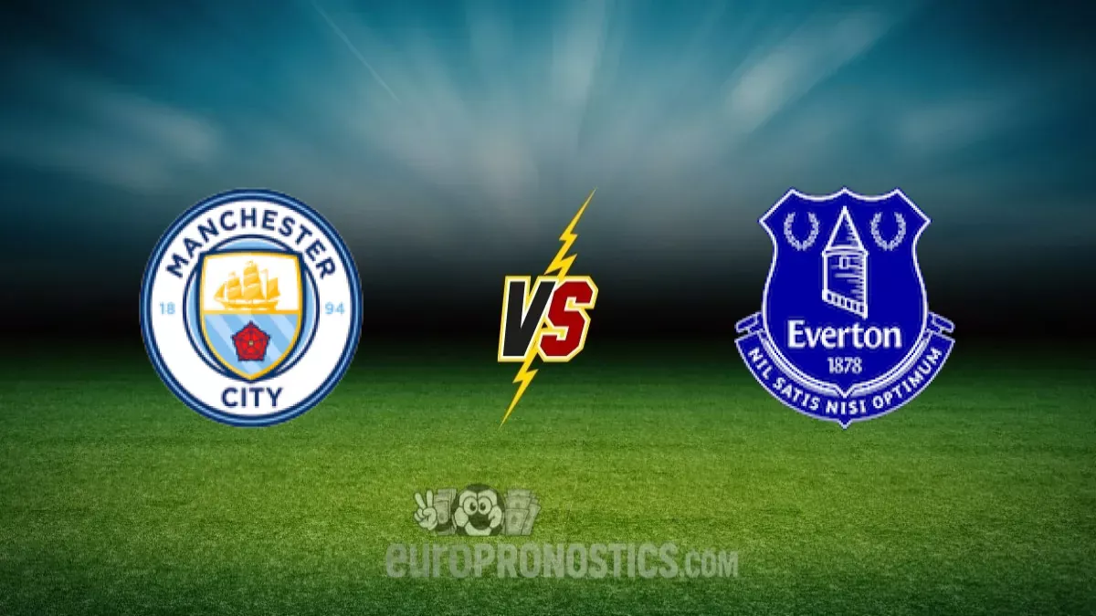 Manchester City vs Everton — pronostic