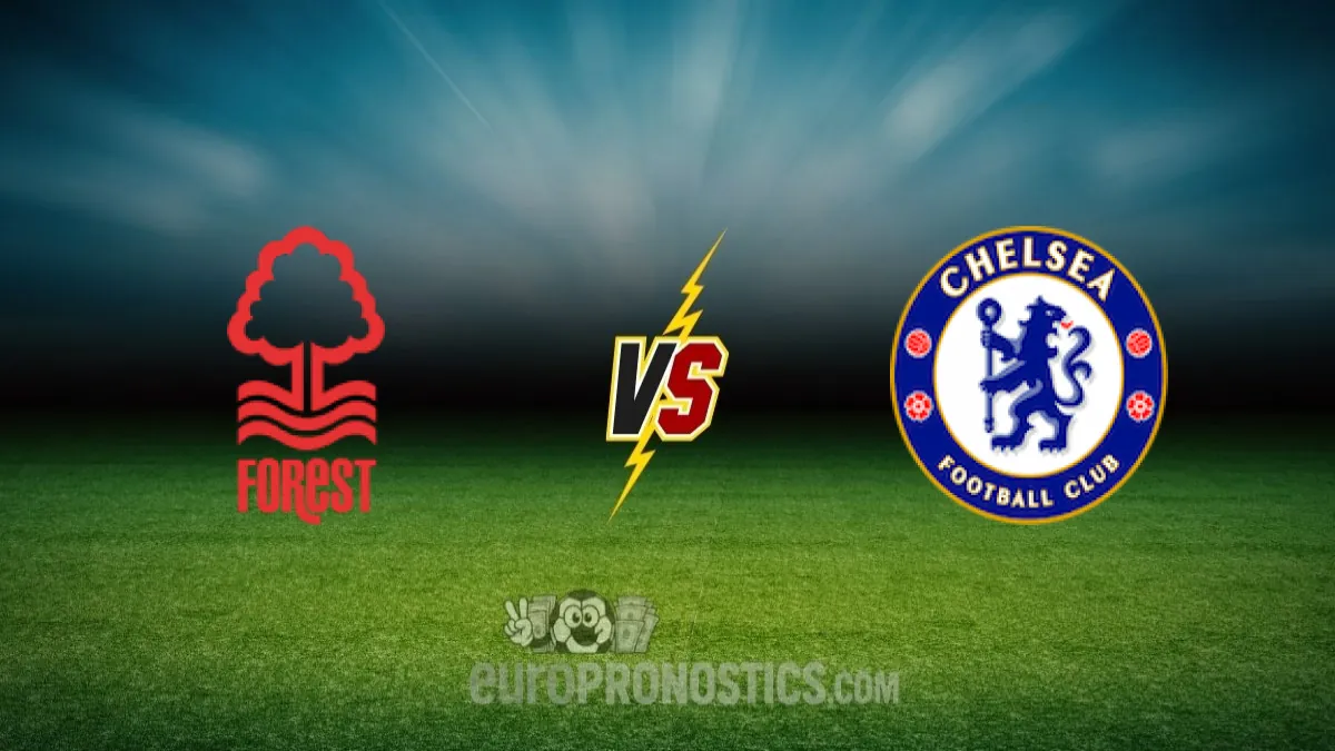 Nottingham Forest vs Chelsea — pronostic