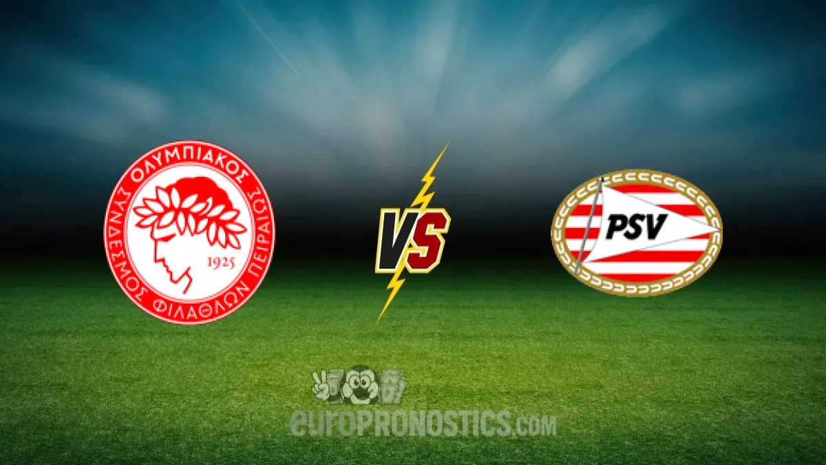 Olympiakós Le Pirée vs Psv Eindhoven — pronostic