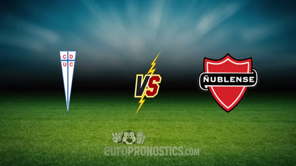 Uni vs Ersidad Catolica - Nublense — pronostic