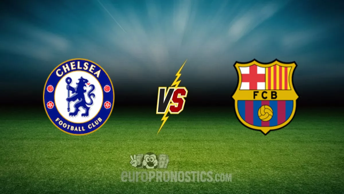pronostic Chelsea Barcelone