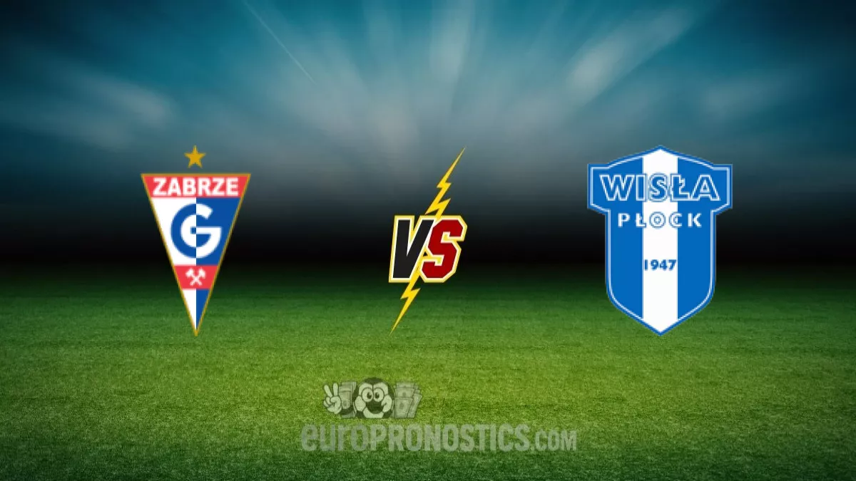 pronostic Górnik Zabrze Wisła Plock En Ekstraklasa