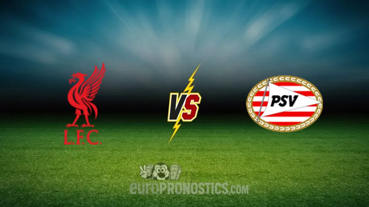 pronostic Li Erpool - Psv Eindhoven