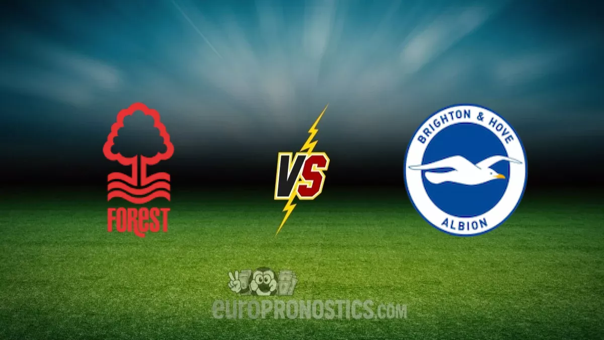 pronostic Nottingham Forest Brighton