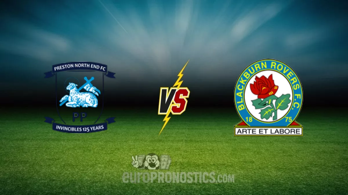 pronostic Preston North End Blackburn - Championship Angleterre