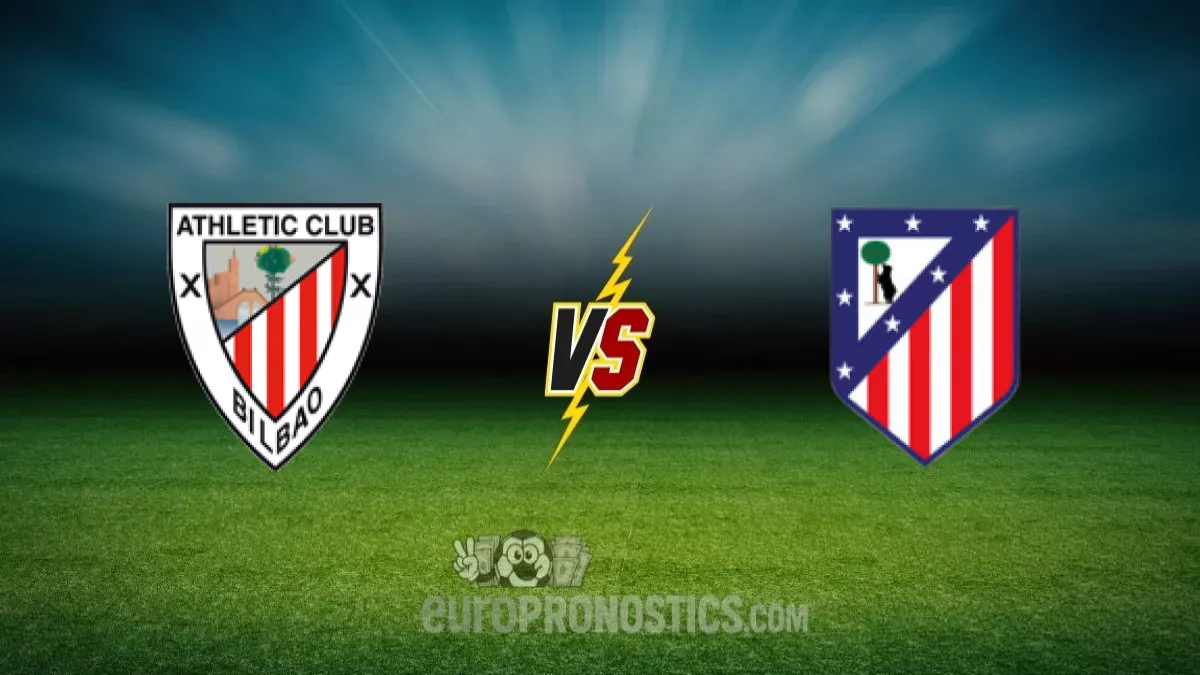 pronostic Athletic Bilbao Atlético Madrid