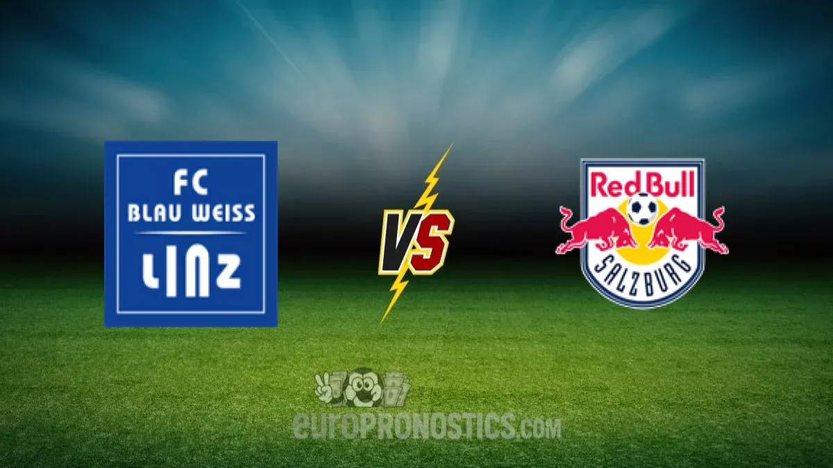 pronostic Blau Weiss Linz Vs FC Salzbourg