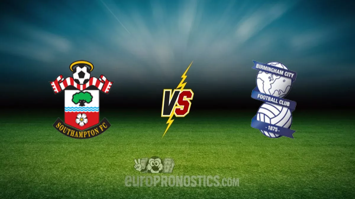 pronostic Southampton Birmingham