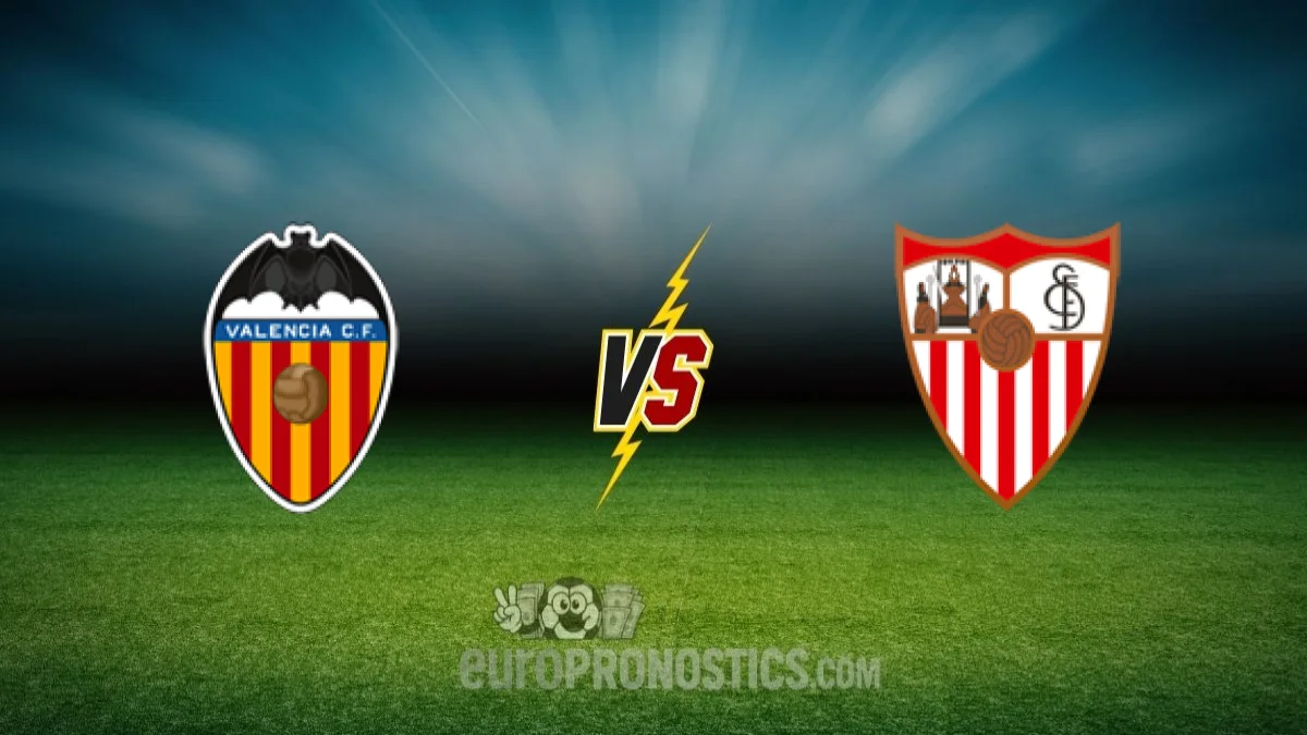 pronostic Valence Séville