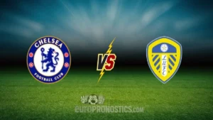 pronostic Chelsea Leeds United