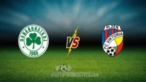 pronostic Panathinaikos Athens Viktoria Plzen