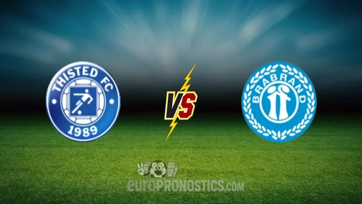 pronostic Thisted FC Brabrand IF