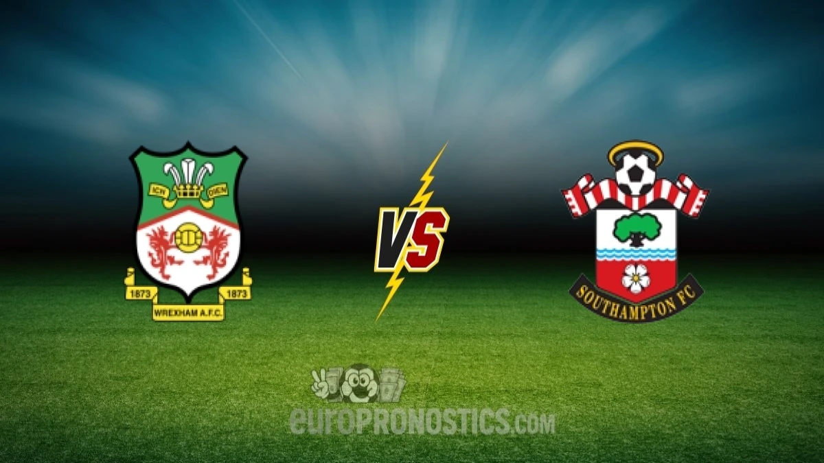 pronostic Wrexham Southampton