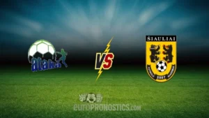 pronostic FK Ataka FA Siauliai