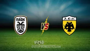 pronostic PAOK Thessaloniki AEK Athens