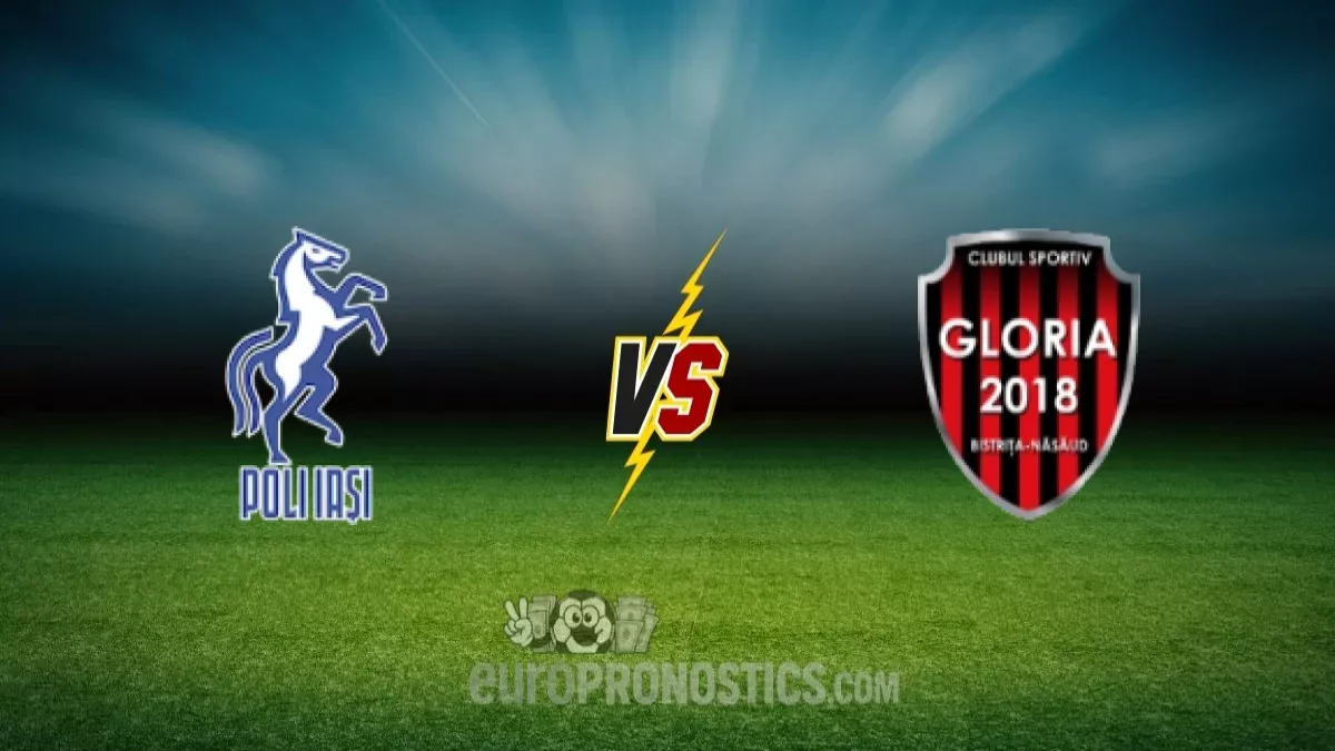 pronostic Politehnica Iasi CS Gloria 2018 Bistrita-Nasaud